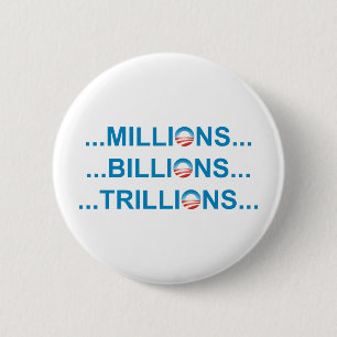 BADGE ROND 5 CM MILLION DE MILLIARD DE TRILLION