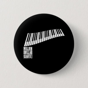 Badge Rond 5 Cm Million de piano de quartet du dollar - blanc