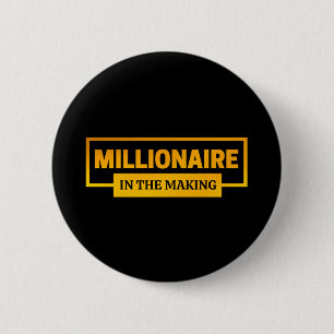BADGE ROND 5 CM MILLIONNAIRE EN HERBE