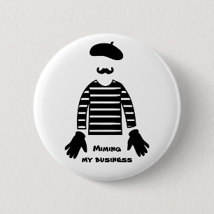 Badge Rond 5 Cm Mime Pantomime Miming Mon Entreprise