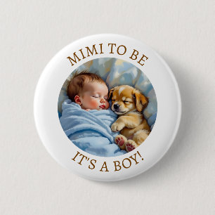 Badge Rond 5 Cm Mimi doit être Le Baby shower du garçon