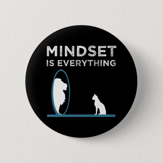 Badge Rond 5 Cm Mindset Is Everything Motivational Quote (Devant)