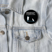 Badge Rond 5 Cm Mindset Is Everything Motivational Quote (En situation)