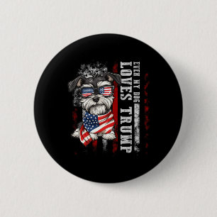 Badge Rond 5 Cm Miniature Schnauzer Même Mon Chien Aime Trump Drôl