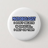 Badge Rond 5 Cm Miracles et microbiologistes (Devant)