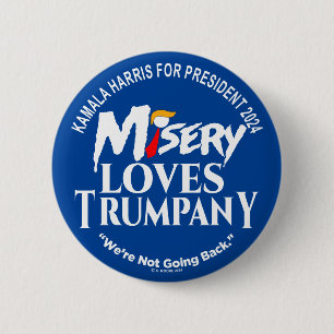 Badge Rond 5 Cm MISERY LOVES TRUMPANY (couleur d'arrière-plan modi