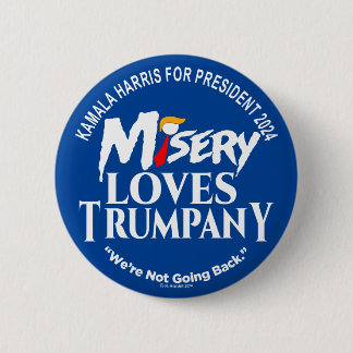 Badge Rond 5 Cm MISERY LOVES TRUMPANY (couleur d'arrière-plan modi