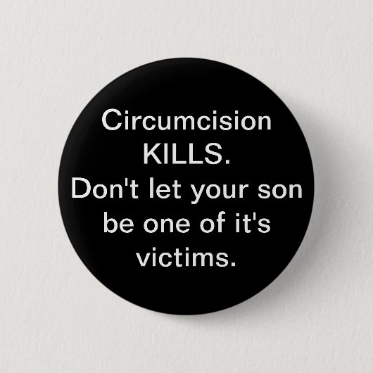 Badge Rond 5 Cm Mises à mort de circoncision (Devant)