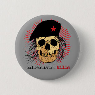 Badge Rond 5 Cm Mises à mort de collectivisme