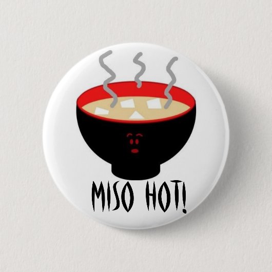 Badge Rond 5 Cm Miso chaud (Devant)
