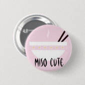 Badge Rond 5 Cm Miso mignon (Devant & derrière)