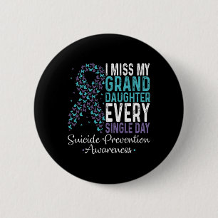 Badge Rond 5 Cm Miss Ma Petite-Fille Tous Les Jours Suicide Pré