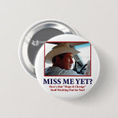 Badge Rond 5 Cm Miss Me Yet? (Devant & derrière)
