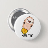 Badge Rond 5 Cm Missile Toe Cute Mistletoe Pun (Devant & derrière)