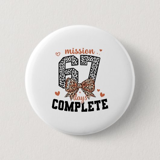 Badge Rond 5 Cm Mission 67 Days Complete Back To School Bow Leopar (Devant)