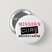 Badge Rond 5 Cm Mission Cure Cancer du Sein (Devant & derrière)