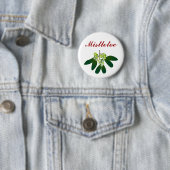 Badge Rond 5 Cm Mistletoe (En situation)