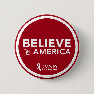 Badge Rond 5 Cm Mitt Romney croient à l'Amérique (rouge foncé)