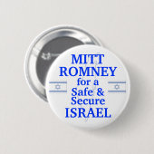 Badge Rond 5 Cm Mitt Romney pour l'Israël sûr 2012 (Devant & derrière)