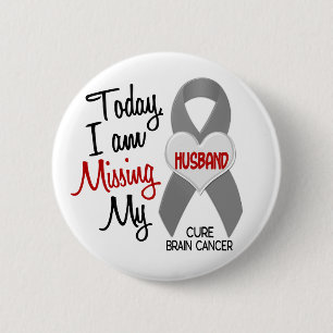 Badge Rond 5 Cm Mlle absente My Husband 1 de cancer du cerveau