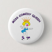 Badge Rond 5 Cm Mlle Comedy Queen Round Button (Devant)