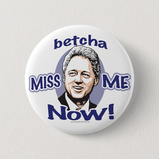 Badge Rond 5 Cm Mlle Me Now de Betcha ! Bouton de Clinton (Devant)