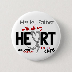 Badge Rond 5 Cm MLLE MY FATHER du cancer du cerveau I