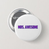 Badge Rond 5 Cm Mme Awesome (Devant & derrière)