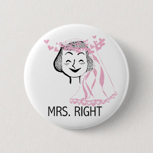 Badge Rond 5 Cm Mme Right Tshirts et cadeaux