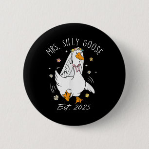 Badge Rond 5 Cm Mme Silly Goose Couple Correspondant Mariage Funny