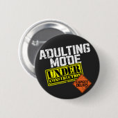 Badge Rond 5 Cm Mode d'Adulte en construction un amusant Adulte (Devant & derrière)