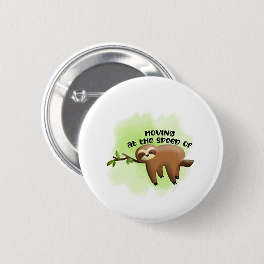 Badge Rond 5 Cm Mode Sloth (Devant & derrière)