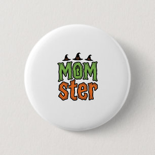 Badge Rond 5 Cm Modèle de T-shirt de Maman Monstre Vintage Hallowe