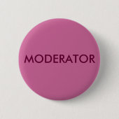 BADGE ROND 5 CM MODÉRATEUR (Devant)