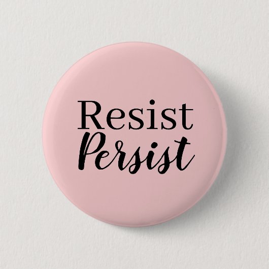 Badge Rond 5 Cm Modernes élégants résistent persistent citation (Devant)