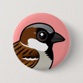 Badge Rond 5 Cm Moineau de Chambre (Devant)