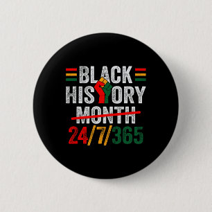 Badge Rond 5 Cm Mois de l'histoire des Noirs 24 7 365 Fistes Afric