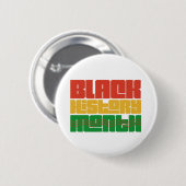 Badge Rond 5 Cm Mois de l'histoire des Noirs C'est plus qu'un mois (Devant & derrière)
