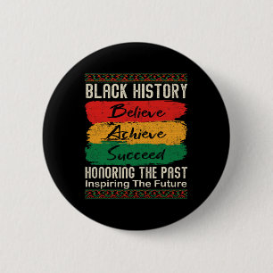 Badge Rond 5 Cm Mois de l'histoire des Noirs Croire Réussir Réussi