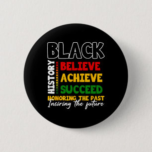 Badge Rond 5 Cm Mois de l'histoire des Noirs Croire Réussir Réussi