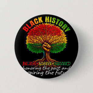 Badge Rond 5 Cm Mois de l'histoire des Noirs Croire Réussir Réussi