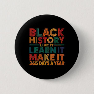 Badge Rond 5 Cm Mois de l'histoire des Noirs, vivez-le, apprenez-l