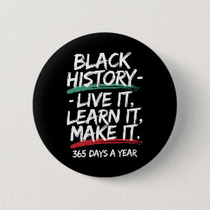 Badge Rond 5 Cm Mois de l'histoire des Noirs, vivez-le, apprenez-l