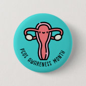Badge Rond 5 Cm Mois de sensibilisation du PCOS (Devant)