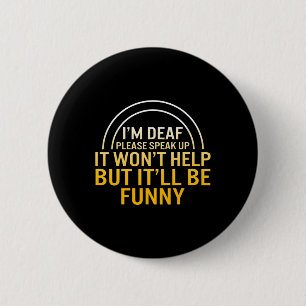Badge Rond 5 Cm Mois de sensibilisation Je suis Sourd S'il vous pl
