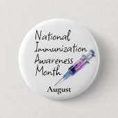 Badge Rond 5 Cm Mois national de sensibilisation à l'immunisation (Devant)