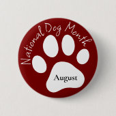 Badge Rond 5 Cm Mois national du chien d'août (Devant)