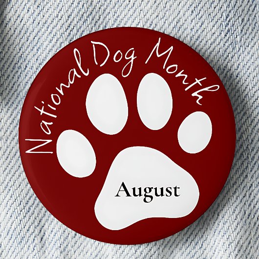 Badge Rond 5 Cm Mois national du chien d'août