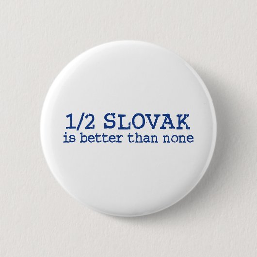 Badge Rond 5 Cm moitié slovaque (Devant)