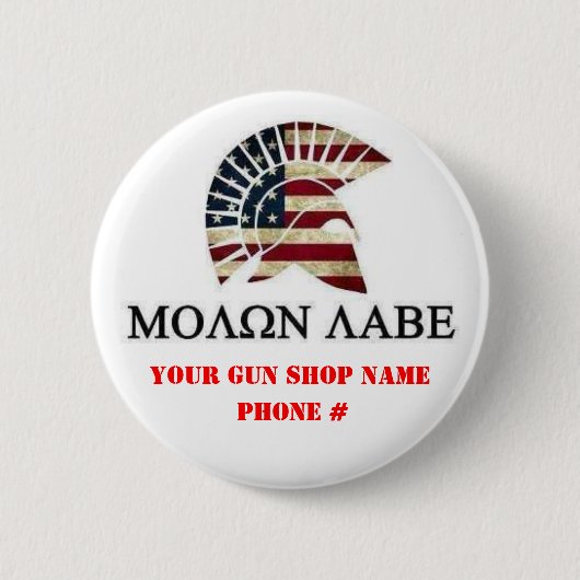 BADGE ROND 5 CM MOLON LABE (Devant)